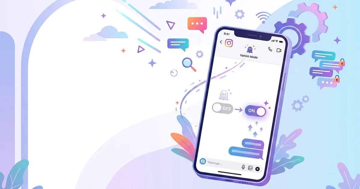 how to turn off vanish mode on instagram
